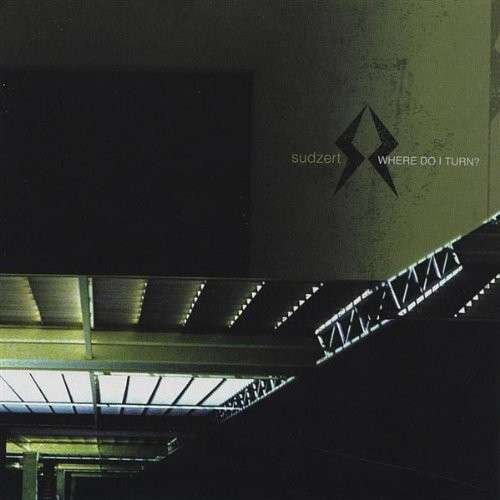 Cover for Sudzert · Where Do I Turn? (CD) (2004)