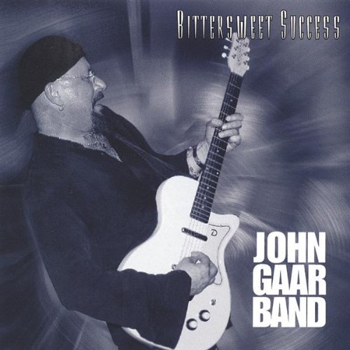 Bittersweet Success - John Gaar - Musique - JOHN GAAR - 0825479007424 - 14 septembre 2004