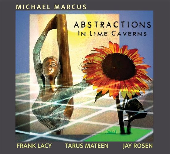 Cover for Michael Marcus · Abstractions In Lime Caverns (CD) (2022)