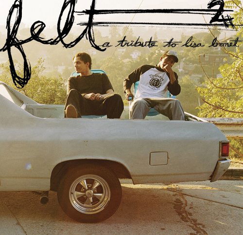 Felt 2 · A Tribute To Lisa Bonet (CD) (2007)