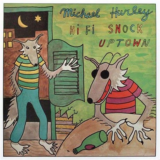 Hi Fi Snock Uptown - Michael Hurley - Música - FUTURE DAYS - 0826853060424 - 28 de maio de 2013