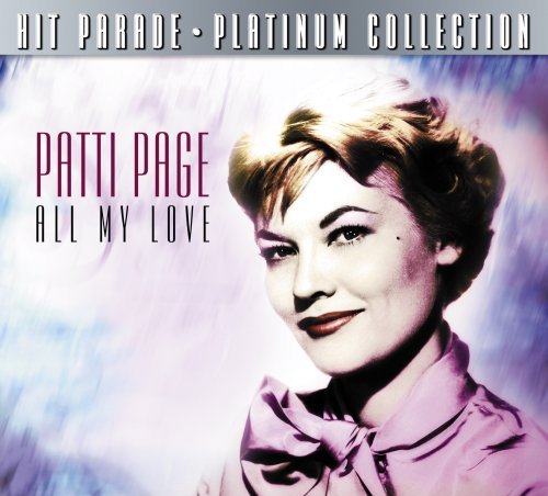 Patti Page · Platinum Collection (CD) [Remastered edition] [Digipak] (1999)