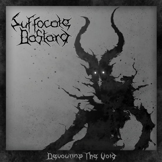 Cover for Suffocate Bastard · Devouring The Void (CD) (2023)