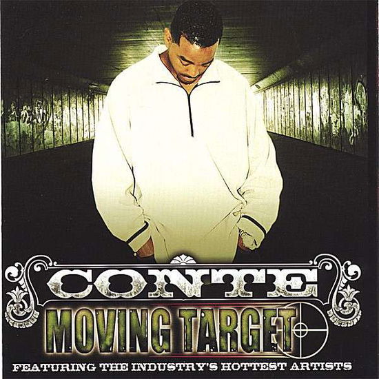 Cover for Conte · Moving Target (CD) (2006)