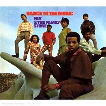 Cover for Sly &amp; the Family Stone · Dance to the Music [digipak] (CD) [Remastered edition] [Digipak] (2007)