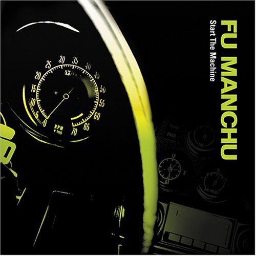 Cover for Fu Manchu · Start the Machine (CD) (2004)