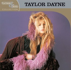 Platinum & Gold Collection - Taylor Dayne - Music - SONY MUSIC ENTERTAINMENT - 0828765255424 - August 17, 2018