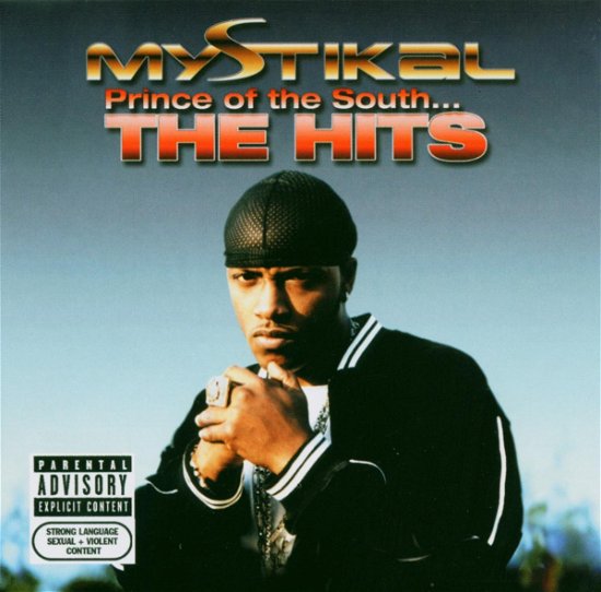 Cover for Mystikal · Prince of the South: the Hits (CD) (2020)
