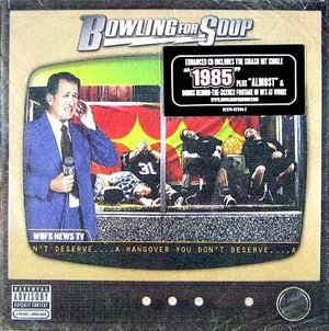 Cover for Bowling for Soup · Hangover You Don T Deserve (CD) [Enhanced edition] (2004)