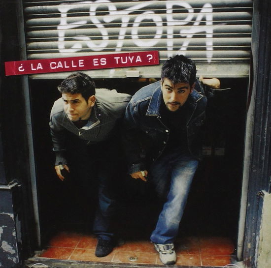 Cover for Estopa · La Calle Es Tuya? (CD) (2005)