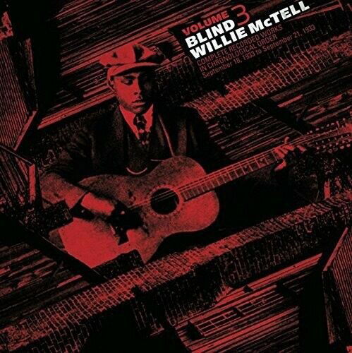 Cover for Blind Willie Mctell · Complete Recorded Works in Chronological Order 3 (LP) (2013)