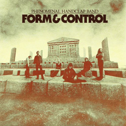 Cover for Phenomenal Handclap Band · Form &amp; Control (CD) [Digipak] (2012)