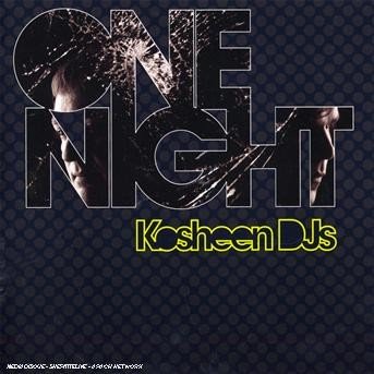 One Night With Kosheen Djs - Kosheen - Musikk - GODLIKE - 0881824142424 - 17. september 2007