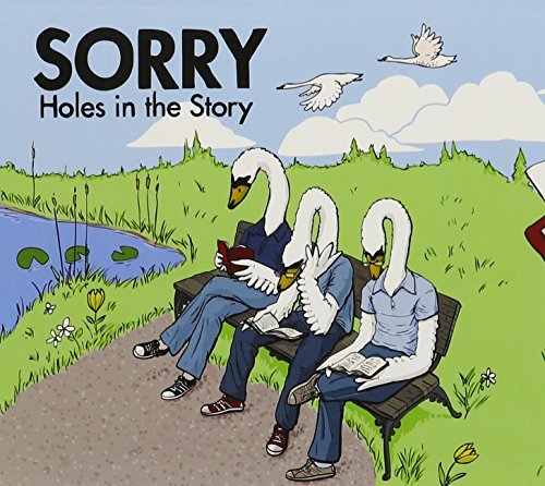 Cover for Sorry · Holes in the Story (CD) (2012)