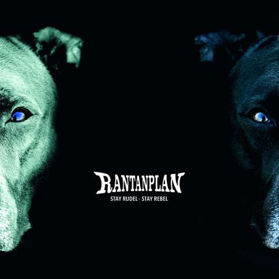 Cover for Rantanplan · Stay Rudel - Stay Rebel (CD) (2019)