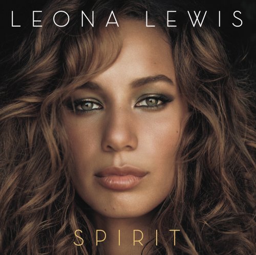 Spirit - Leona Lewis - Music - POP - 0886970255424 - April 8, 2008