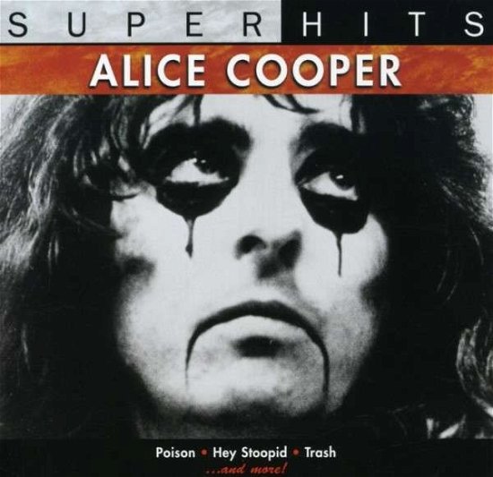 Cover for Alice Cooper · Super Hits (CD) (2011)