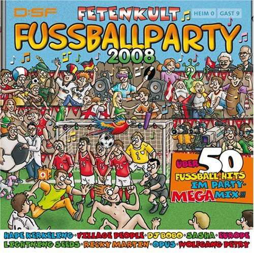 Fussballparty 2008 · Fetenkult-fussballparty 2008 (CD) (2008)