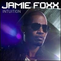Cover for Jamie Foxx · Intuition (CD) [Explicit edition] (2008)