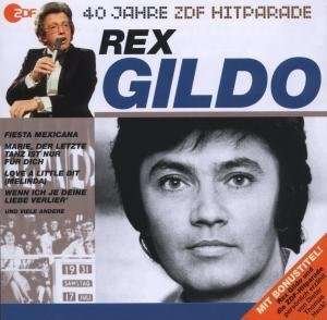 Cover for Rex Gildo · Das Beste Aus 40 Jahren Hitparade (CD) (2009)