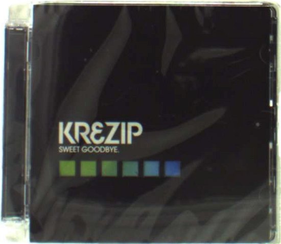 Cover for Krezip · Sweet Goodbye (CD) (2009)