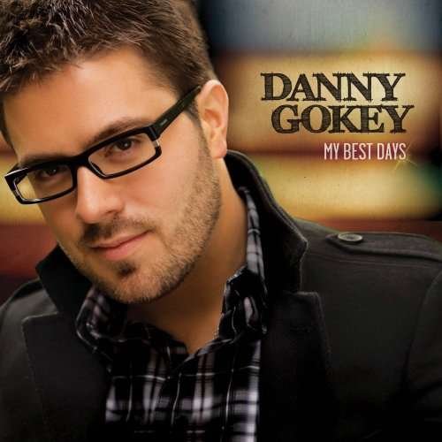 Cover for Danny Gokey · Danny Gokey-my Best Days (CD) (2010)