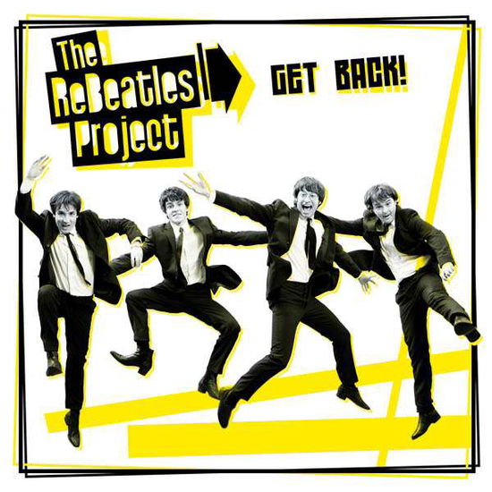 Cover for The Rebeatles Project · Get Back ! (CD) (2013)