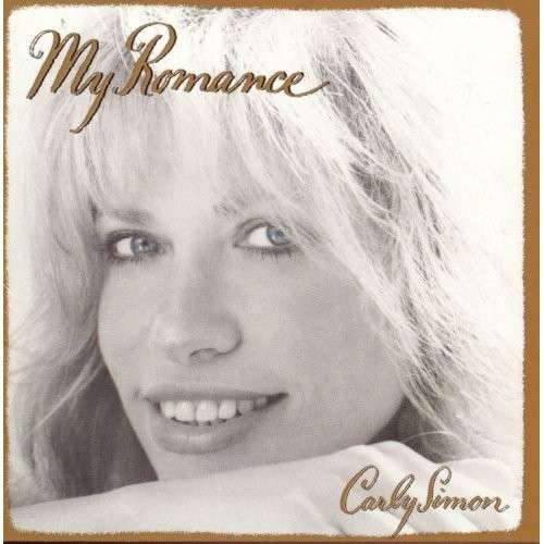 My Romance - Carly Simon - Muzyka - Sony BMG Marketing - 0886977115424 - 19 grudnia 2017