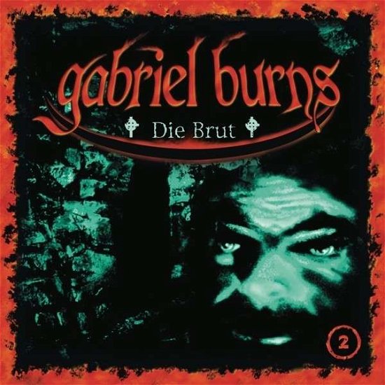 Cover for Gabriel Burns · 02/die Brut (CD) [Remastered edition] (2014)
