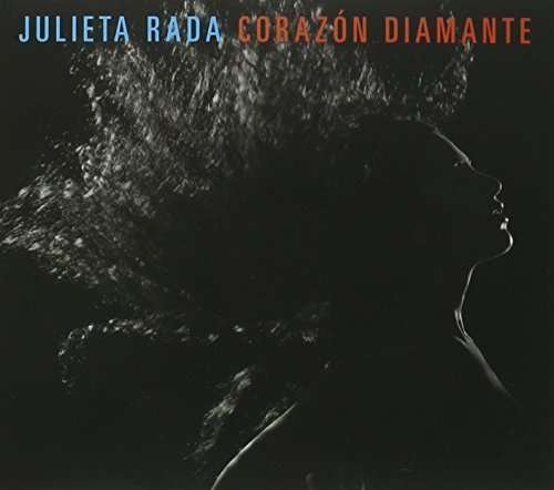 Julieta Rada · Corazon Diamante (CD) (2015)