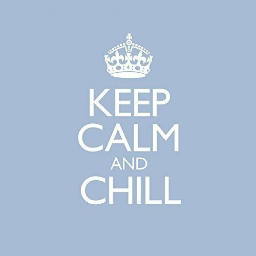 Cover for Keep Calm and Chill · Keep Calm And Chill (CD) (2016)