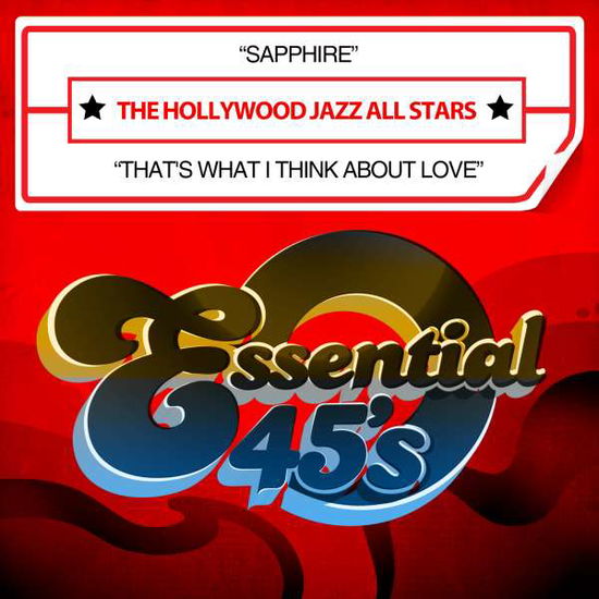 Cover for Hollywood Jazz All Stars  · Sapphire / That'S What I Think About Love (CD)