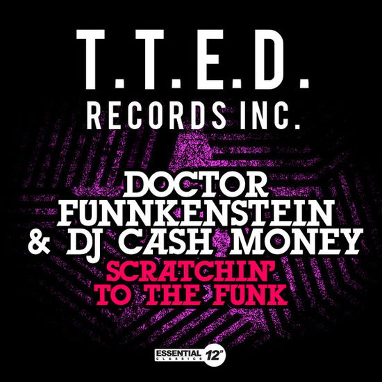 Cover for Doctor Funnkenstein &amp; DJ Cash Money · Scratchin To Funk-Doctor Funnkenstein &amp; Dj Cash Mo (CD) [EP edition] (2014)