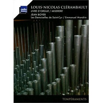 Cover for Boyer,jean / Les Demoiselles De Saint-cyr · Clerambault: Organ Book Miserere (CD) (2014)