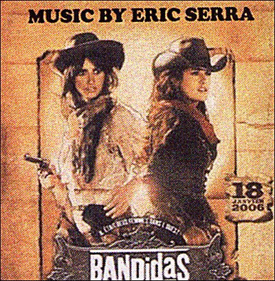 Cover for Eric Serra · Bandidas -ost- (CD)