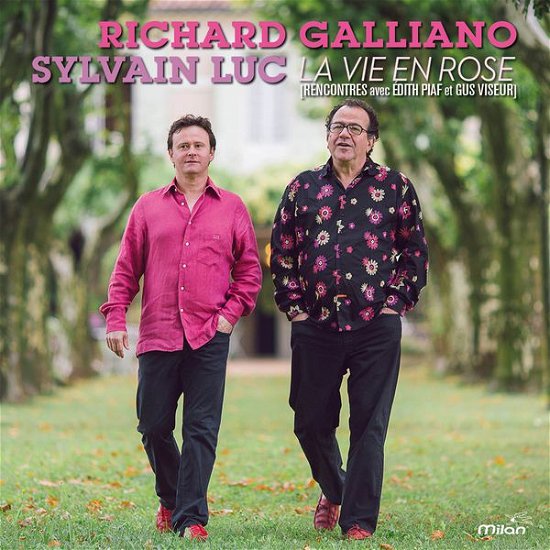 Cover for Galliano,richard / Sylvain,luc · La Vie en Rose (Rencontres Ave) (CD) (2015)