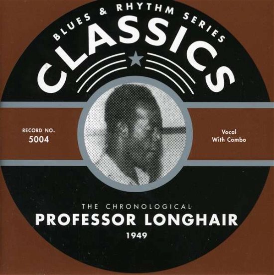 1949 - Professor Longhair - Musikk - CLASSIC - 3307510500424 - 10. juli 2001