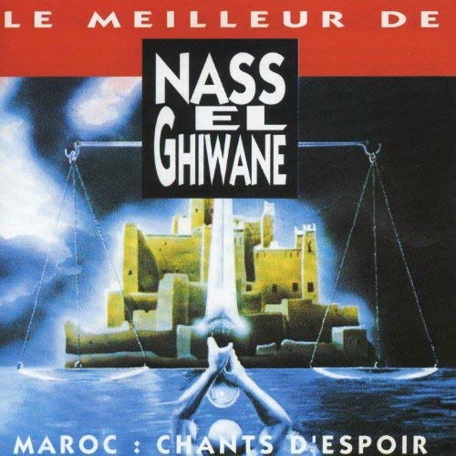 Cover for Nass El Ghiwane  · Maroc : Chants D'Espoir (CD)