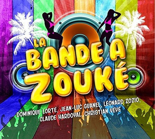 Cover for Antilles  · La Bande A Zouke (CD)