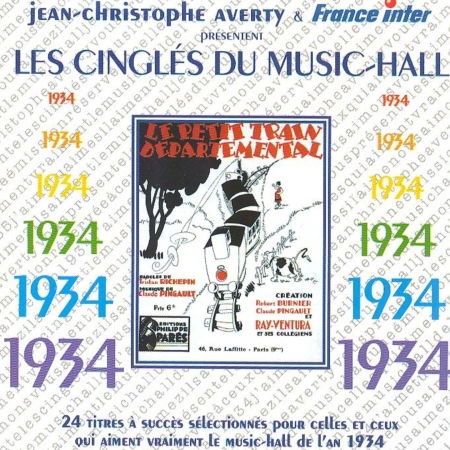 Les Cingles Du Music Hall 1934 / Various - Les Cingles Du Music Hall 1934 / Various - Musiikki - FRE - 3448960213424 - perjantai 4. huhtikuuta 2003