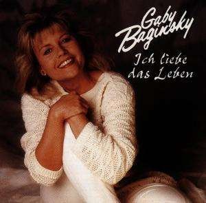 Cover for Gaby Baginsky · Ich Liebe Das Leben (CD) (1995)