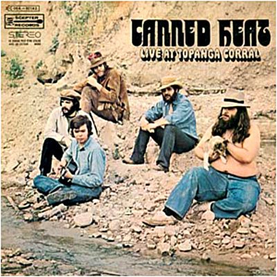 Cover for Canned Heat · Live At The Topanga Corral 1969 (CD) (2001)
