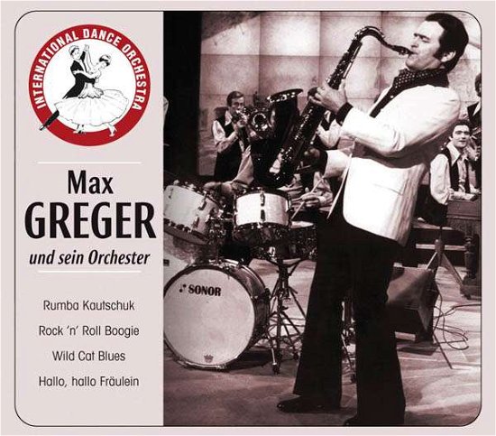 Cover for Max Greger · Max Greger-Und Seine Orchester (CD) (2020)