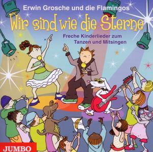 Cover for Erwin Grosche · Wir Sind Wie Die Sterne (CD) (2010)