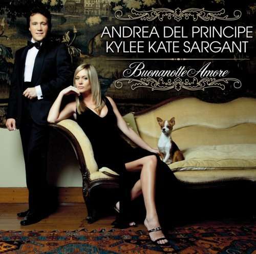 Buonanotte Amore - Andrea / Kylee Kate Sargant Del Principe - Musikk - EDEL RECORDS - 4029758887424 - 11. november 2014