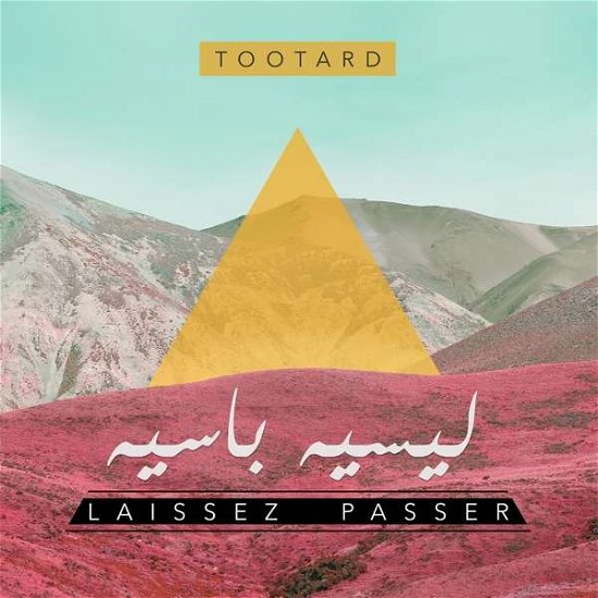 Tootard · Laisser Passer (CD) (2017)