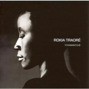 Cover for Traore Rokia · Tchamantche (CD) (2013)