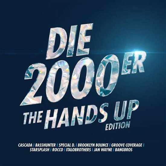 Die 2000er-the Hands Up Edition - V/A - Music - CONTROL - 4251603201424 - August 24, 2018