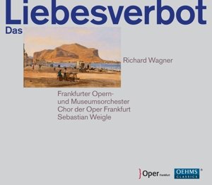 Cover for Wagner / Chor Der Oper Frankfurt / Weigle · Das Liebesverbot (CD) (2013)
