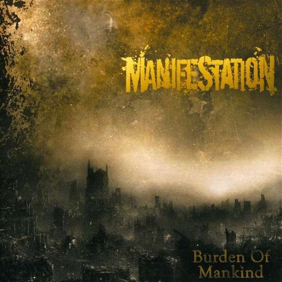 Cover for Manifestation · Burden Of Mankind (CD) (2015)